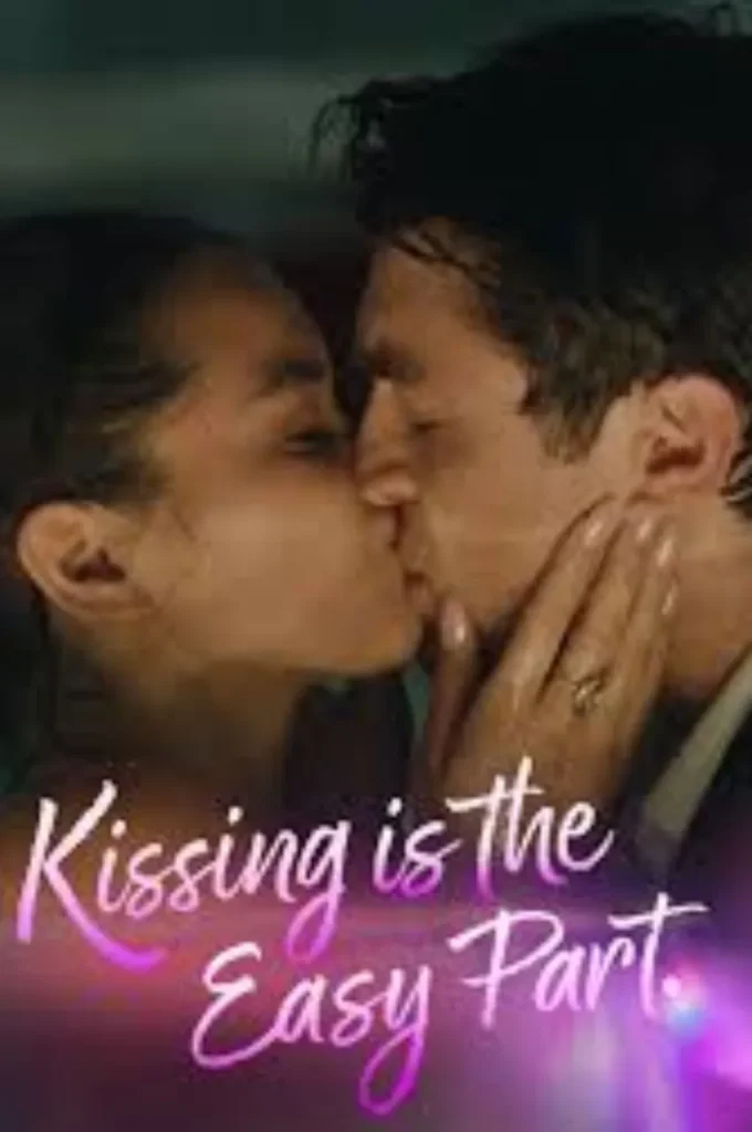 Kissing Is the Easy Part (2026)