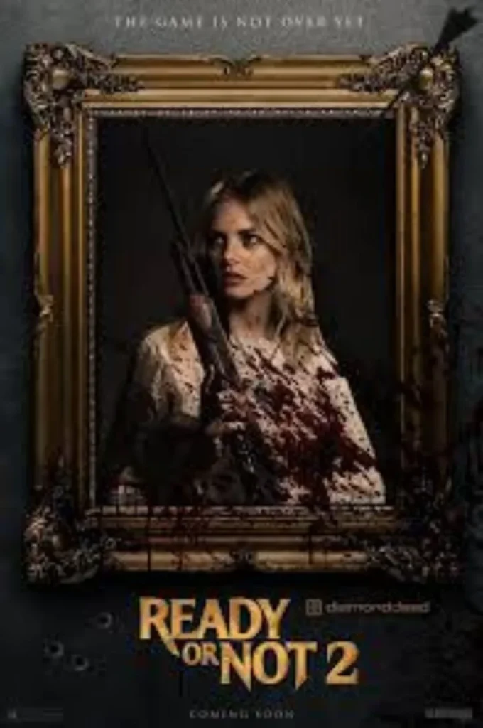 Ready or Not 2